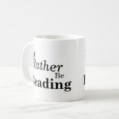 私はむしろマグを読んでいました コーヒーマグカップ (正面左)