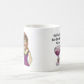 私はむしろワインを飲んでいました コーヒーマグカップ (中央)