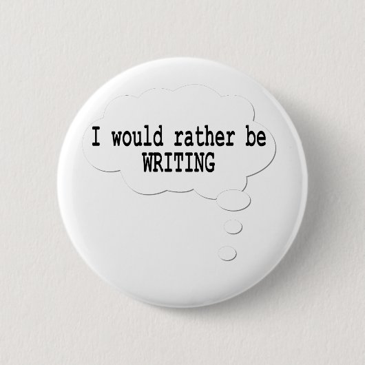 私はむしろ作家のためのボタンを書いていました 缶バッジ (正面)