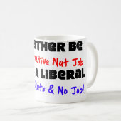 私はむしろ保守的なナットの仕事…です コーヒーマグカップ (正面右)