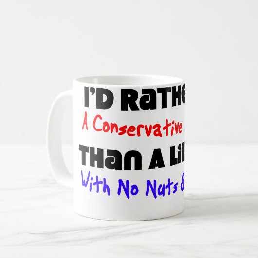 私はむしろ保守的なナットの仕事…です コーヒーマグカップ (正面左)