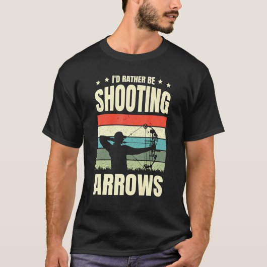 私はむしろ射撃、 発砲アローズArhcery Archer Bow A Tシャツ (正面)