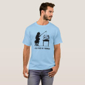 私はむしろ採取していました! Tシャツ (正面フル)