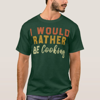 私はむしろ料理 Tシャツ