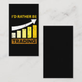 私はむしろ株式市場の取引を交換していました 名刺 (正面/裏面)