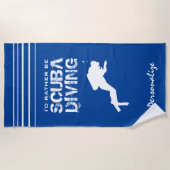 私はむしろ潜水のおもしろいなスキューバダイバーのギフトのカスタムです ビーチタオル (正面)