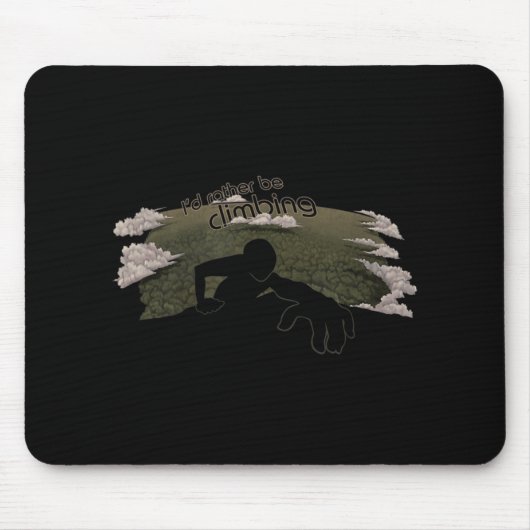 私はむしろ登山おもしろいロック登山ユーモア マウスパッド (正面)