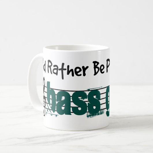 私はむしろ私のベースギターを演奏していました コーヒーマグカップ (正面左)