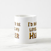 私はむしろ私の治療師を水平にしていました コーヒーマグカップ (中央)