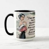 私はむしろ私の犬を聞いていた:フェミニストのウィット マグカップ (左)