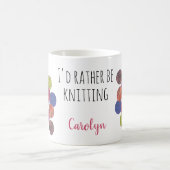 私はむしろ編み物、あなたの名前、糸の玉である コーヒーマグカップ (中央)