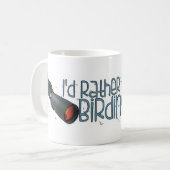 "私はむしろ野鳥観察"のマグです コーヒーマグカップ (正面左)