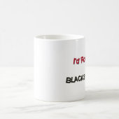 私はむしろBlacksmithingです コーヒーマグカップ (中央)