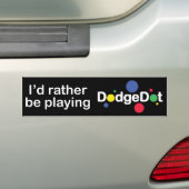 「私はむしろDodgeDot™のバンパーステッカーを遊んでいました バンパーステッカー (車上)