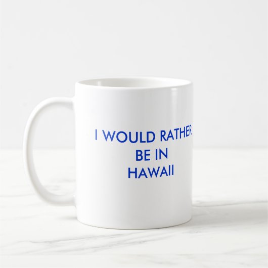 私はむしろINHAWAIIです コーヒーマグカップ (左)