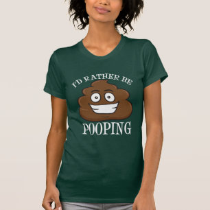 私はむしろPoopingです Tシャツ