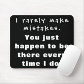 私はめったに間違いをしなくて君がそこに居る… マウスパッド (マウス)