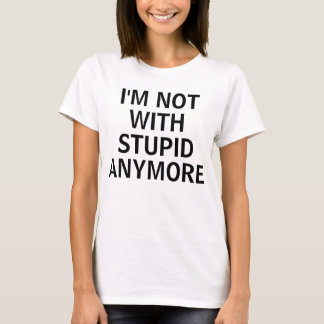 私はもうバカじゃない Tシャツ