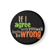 私はもしお互いが間違っていることに同意する