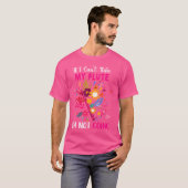 私はもしフルートを取ることができない私はフローラフルートに行っていない Tシャツ (正面フル)