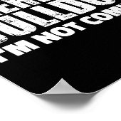 私はもしブルドッグを持って来ることができない私は来のデザイン ポスター (角)