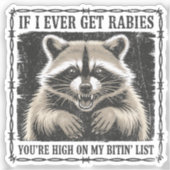 私はもし今までバイチンのリストで狂犬病を得る シール (正面)