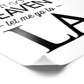 私はもし天国に行くことができない私はLAに行かせ フォトプリント            (角)