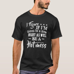 私はもし姿私はAの場合と同様に混乱する Tシャツ