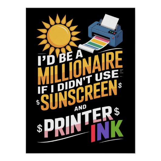 私はもし日焼け止めインクやプリンターのインクを使わなかった ポスター (正面)