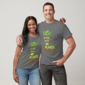 私はもし植物の庭に水を死ぬ Tシャツ (ユニセックス)