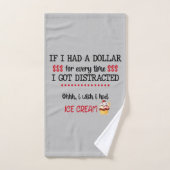 私はもし気を散らすたびに1ドル持っ得た バスタオルセット (ハンドタオル)