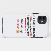 私はもし気を散らすたびに1ドル持っ得た Case-Mate iPhoneケース (裏面(横))