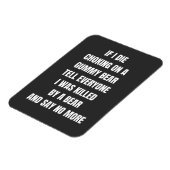 私はもし皆に言うグミベアで窒息して死ぬ マグネット (左側)