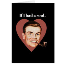 私はもし魂を持っていた、あなたは仲間になるだろう。