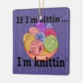 私はもしSittin私はNittinセラミックオーナメント セラミックオーナメント (左)