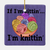 私はもしSittin私はNittinセラミックオーナメント セラミックオーナメント (裏面)