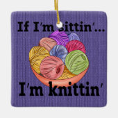 私はもしSittin私はNittinセラミックオーナメント セラミックオーナメント (正面)