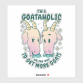 私はもっとヤギを手に入れる道を歩んでいるヤギだ シール (シート)