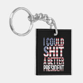 私はもっと良い大統領のトランプをアンチできた キーホルダー (正面左)