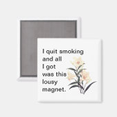 私はやめ喫煙と私得は全てこの悪い磁石 マグネット (正面/裏面)