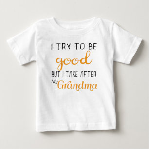 私はよい試みますが、祖母のTシャツの後で取ります ベビーTシャツ