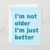 私はより古くないです私ちょうどよりよいです ポストカード (正面/裏面)