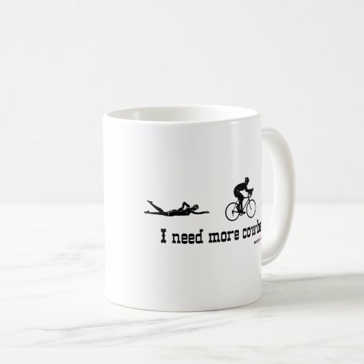 私はより多くのカウベルのTシャツを必要とします コーヒーマグカップ (正面右)