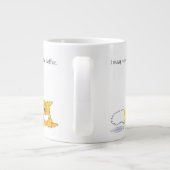 私はより多くのコーヒーコーギーのマグを必要とする場合もあります ジャンボコーヒーマグカップ (裏面)