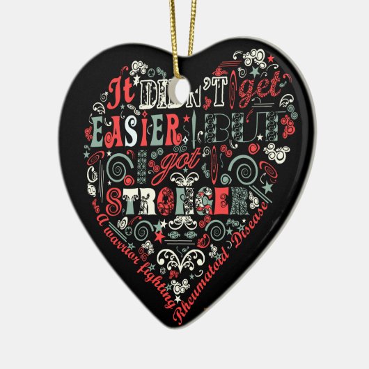 私はより強いハートを得ました セラミックオーナメント (左)