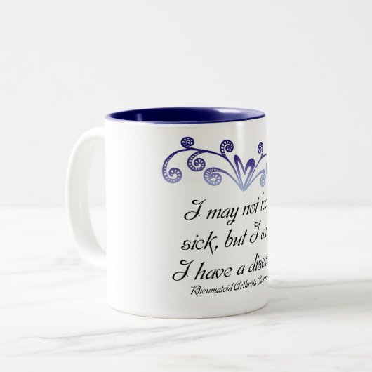 私はわかっている病気の…慢性関節リウマチを見ないかもしれません ツートーンマグカップ (正面左)