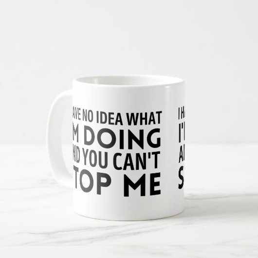 私はアイディアを持っていない私は何をしているからストップ コーヒーマグカップ (正面左)