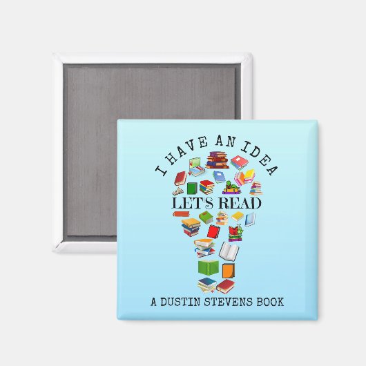 私はアイディアを持っているデュス読チンスティーブンスの本 マグネット (正面/裏面)