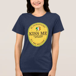 私はアイルランド人じゃないからキスしてね - 男性大歓迎! トライブレンドTシャツ