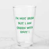 私はアイルランド人ではないが羨望の的に緑色だ！ タンブラーグラス (正面)